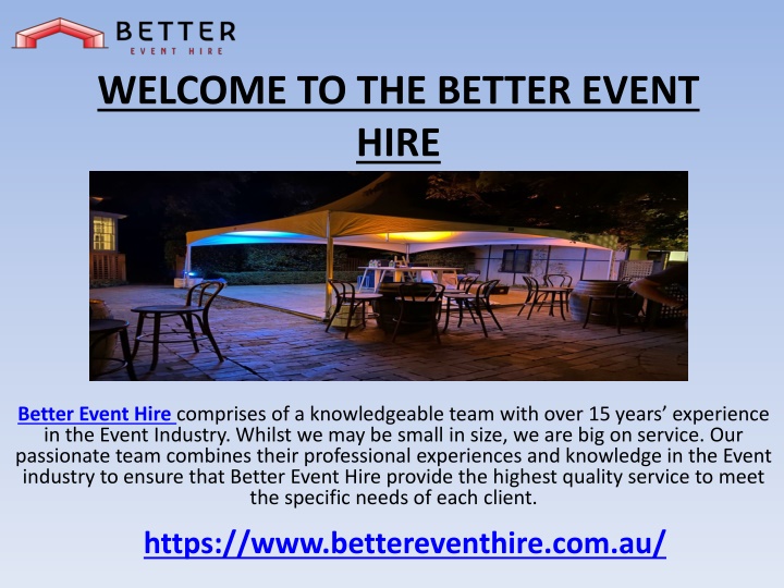 welcome to the better event hire