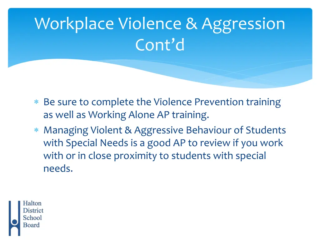 workplace violence aggression cont d