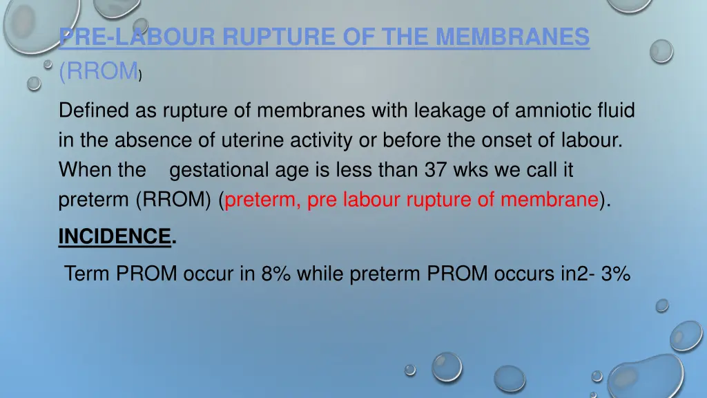 pre labour rupture of the membranes rrom