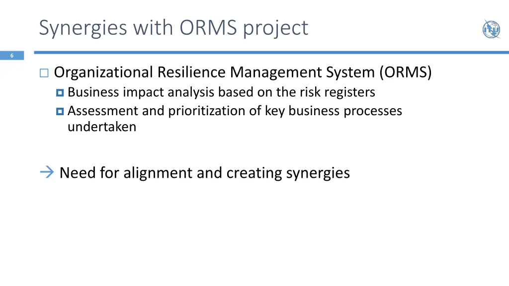 synergies with orms project