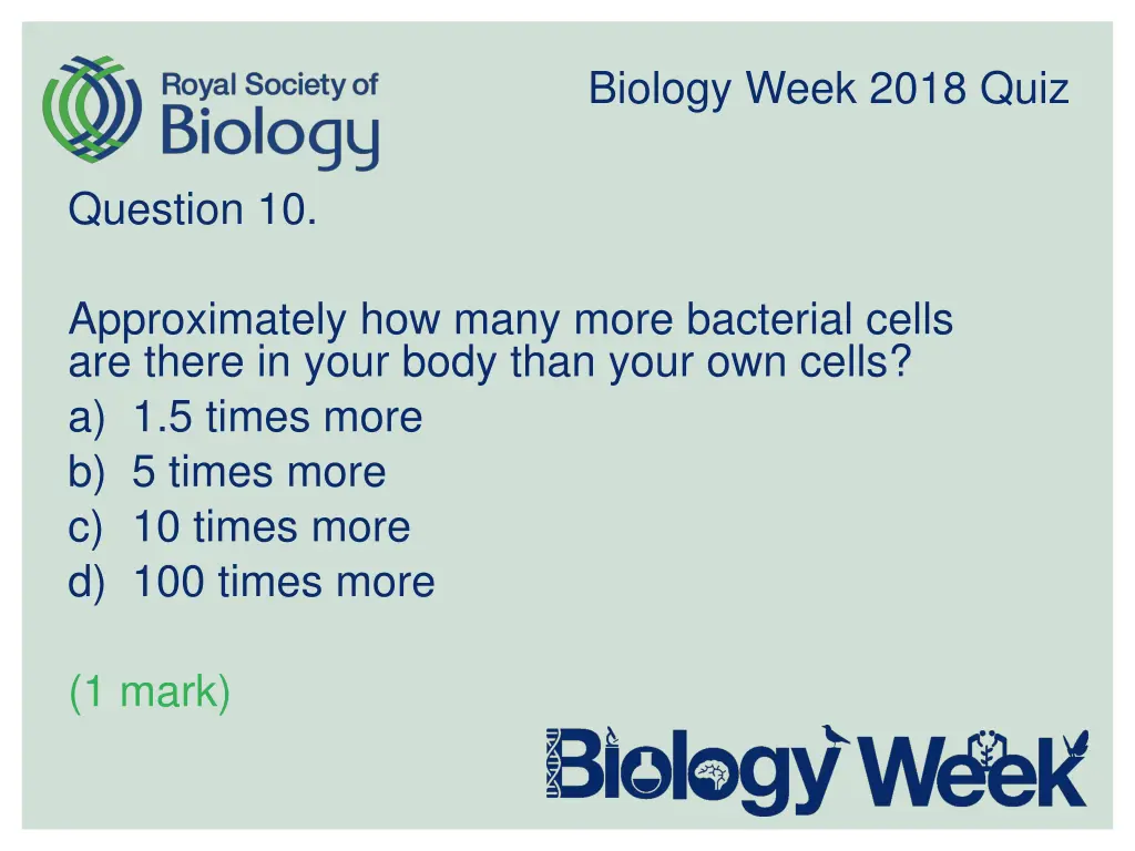 biology week 2018 quiz 10