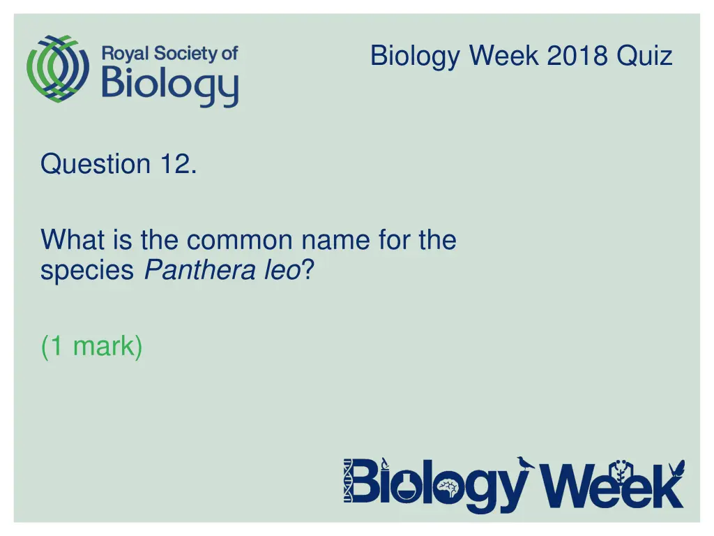 biology week 2018 quiz 12