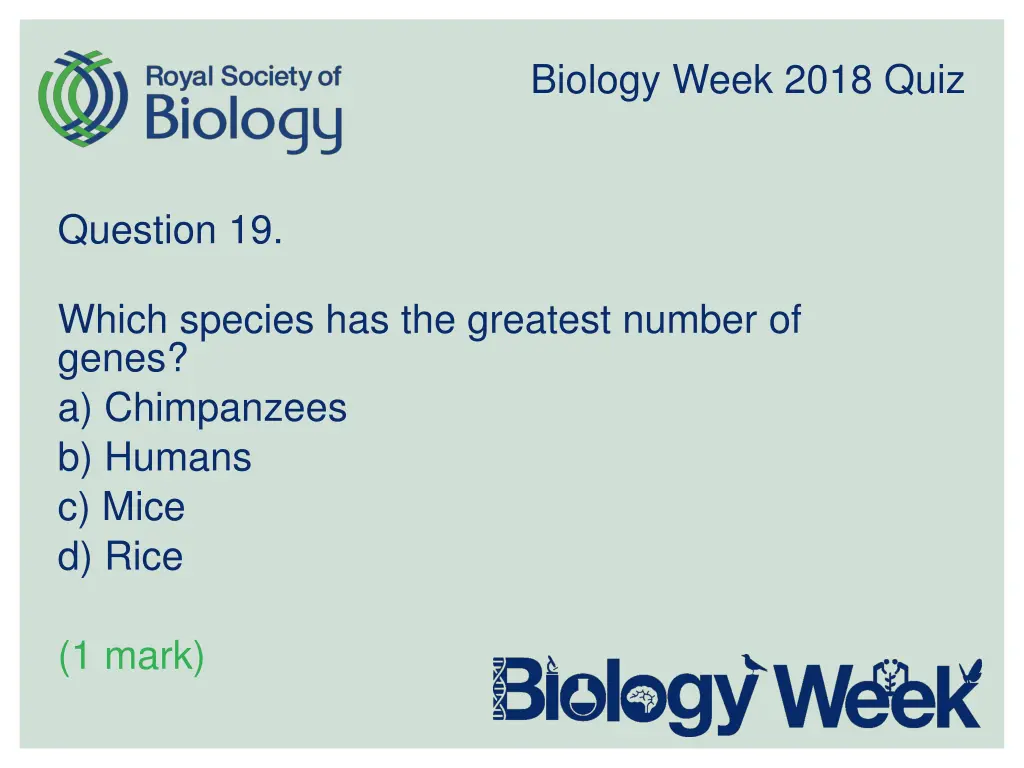 biology week 2018 quiz 19