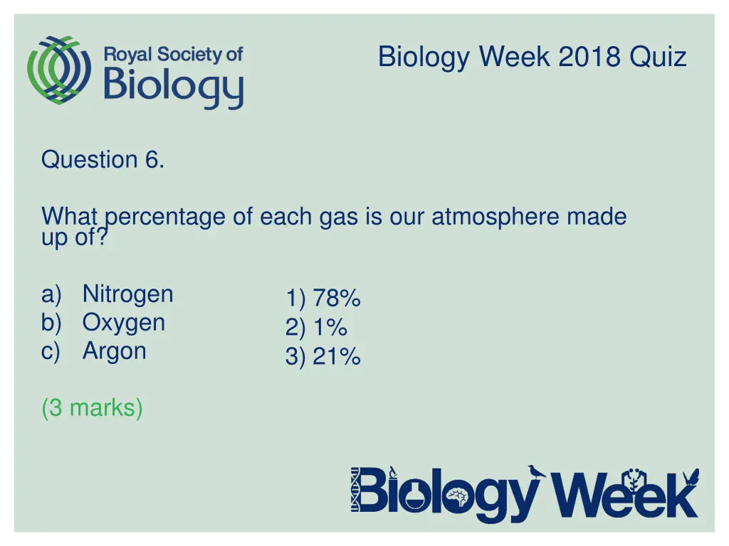 biology week 2018 quiz 6