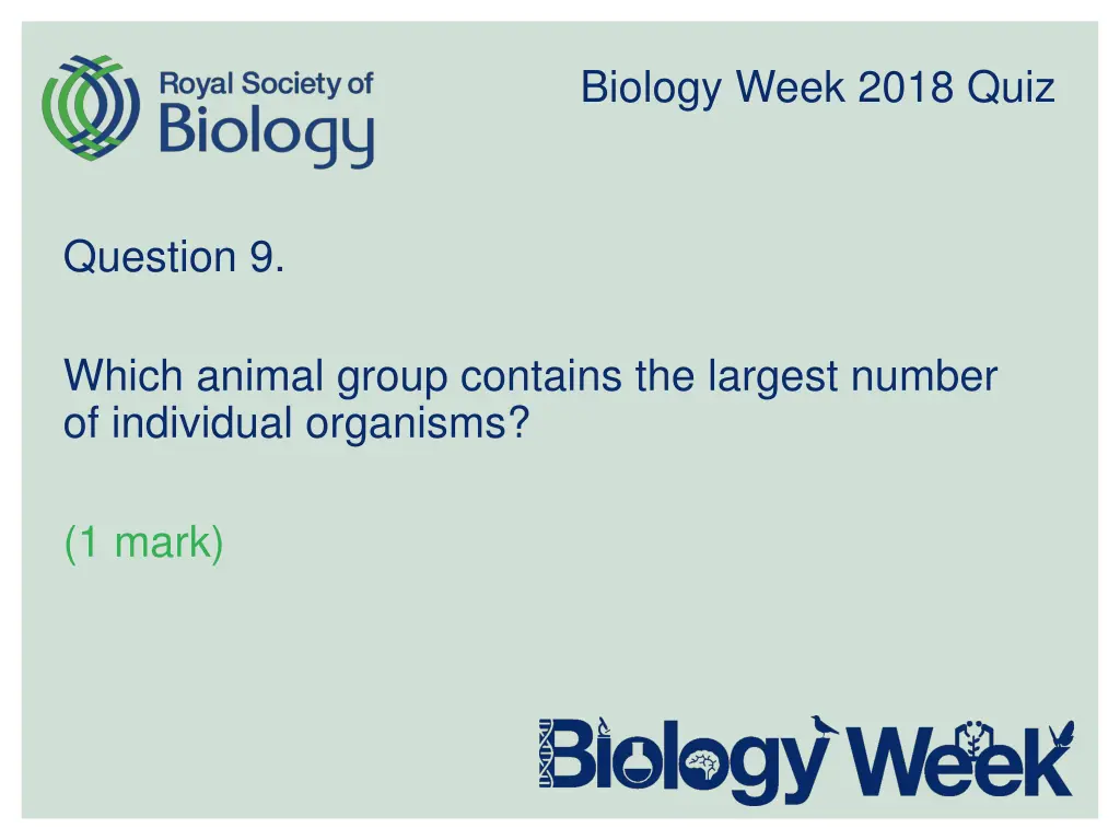 biology week 2018 quiz 9