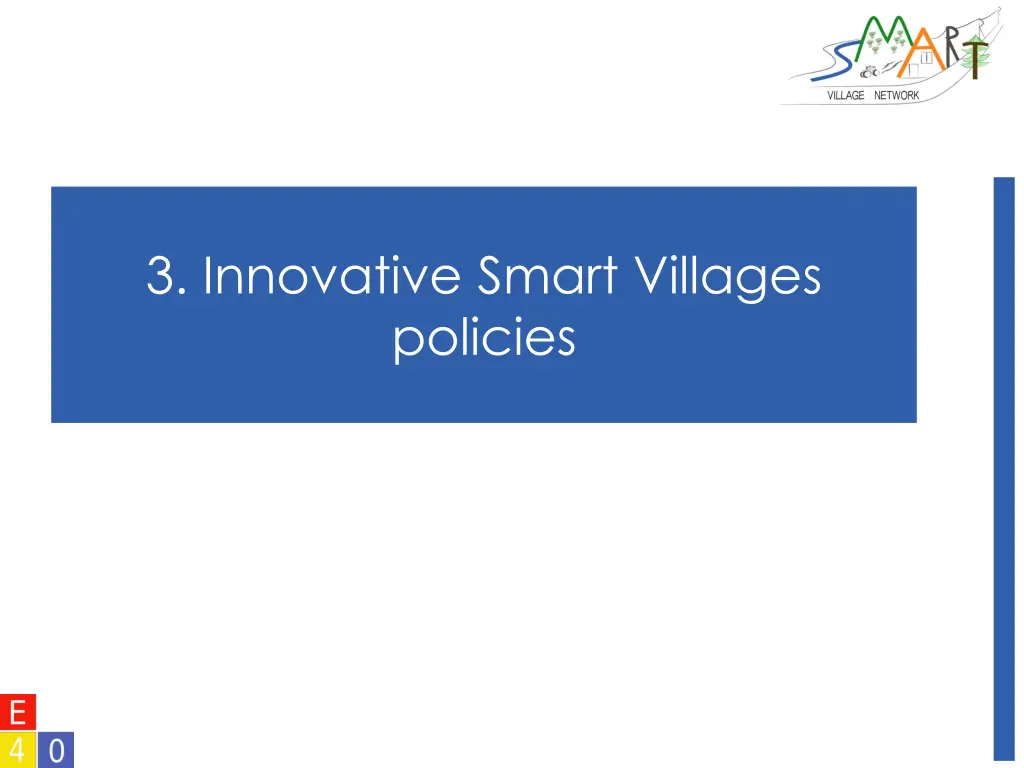 3 innovative smart villages policies