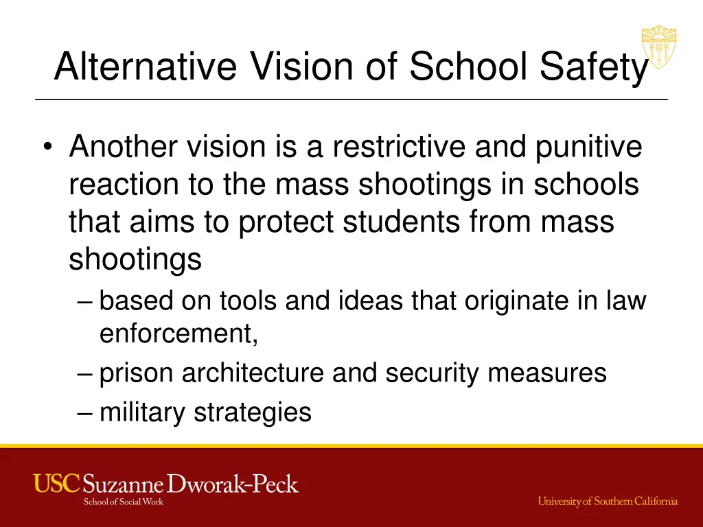 alternative vision of school safety