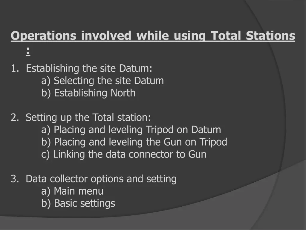 operations involved while using total stations