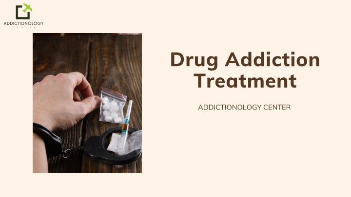 drug addiction treatment