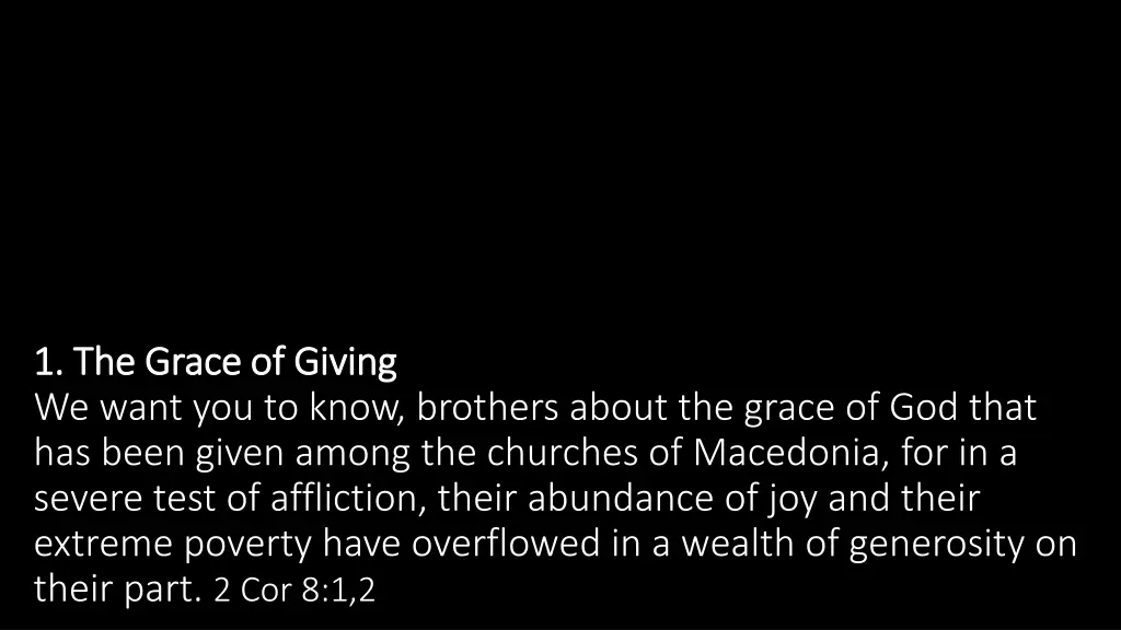 1 the grace of giving 1 the grace of giving