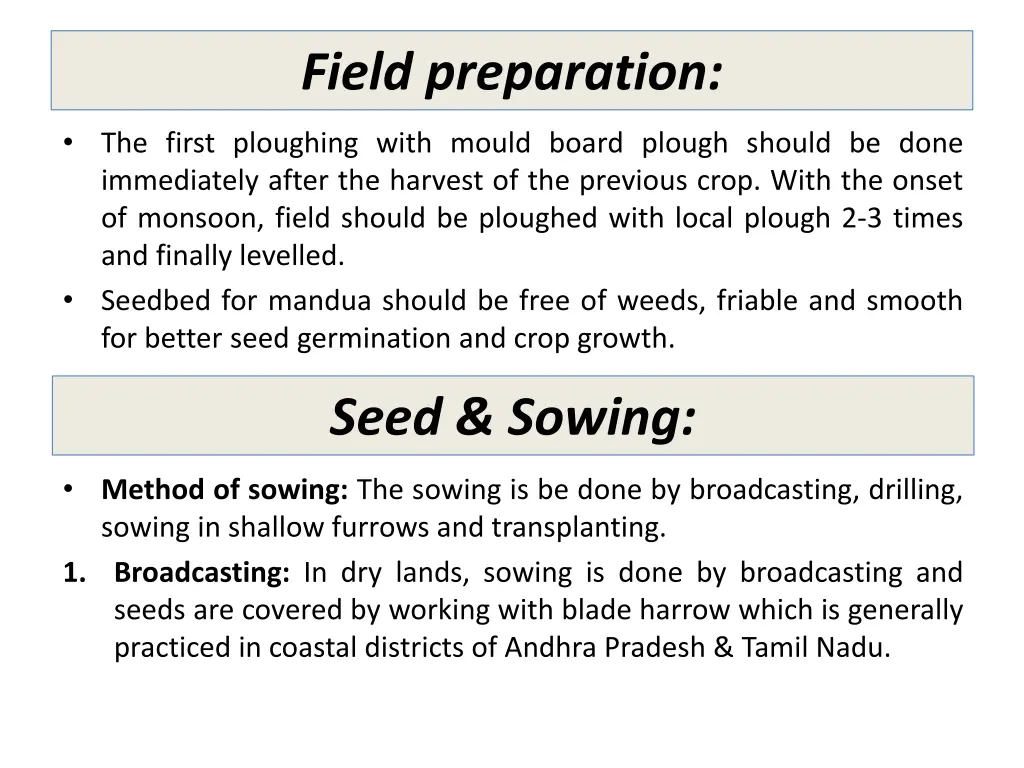 field preparation