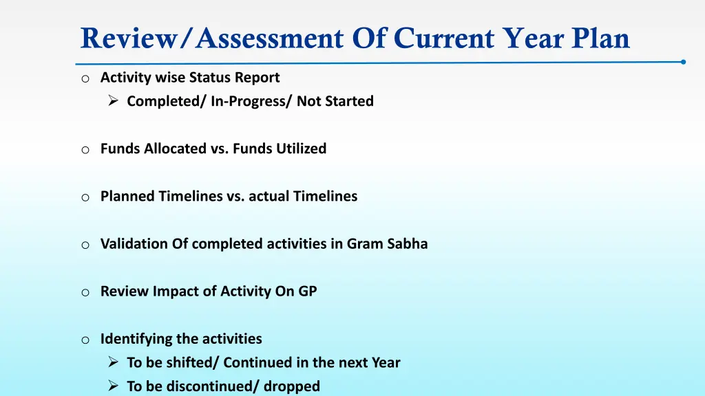 review assessment of current year plan