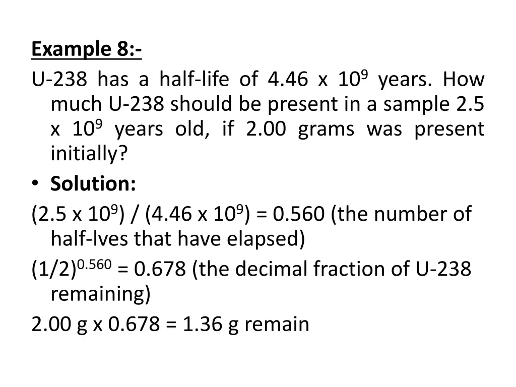 example 8 u 238 has a half life