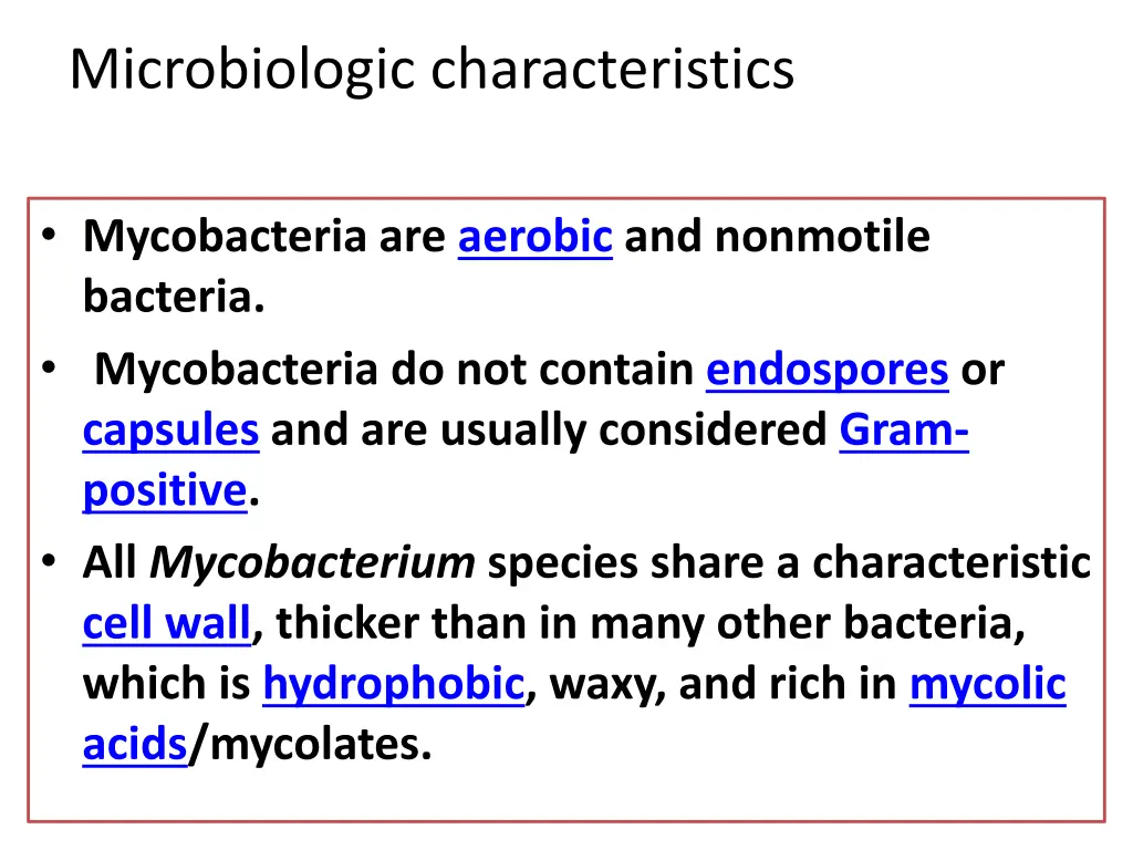 microbiologic characteristics