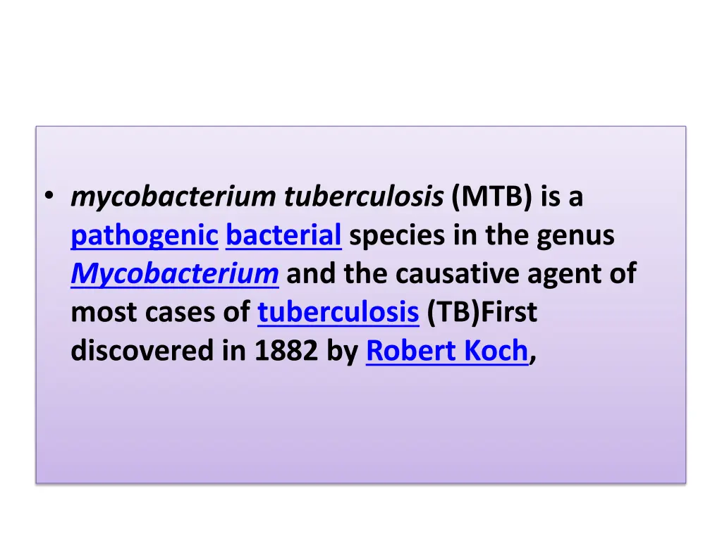 mycobacterium tuberculosis mtb is a pathogenic