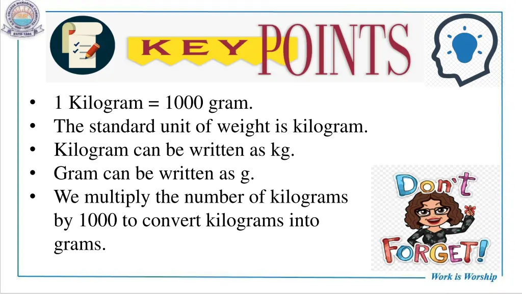 1 kilogram 1000 gram the standard unit of weight