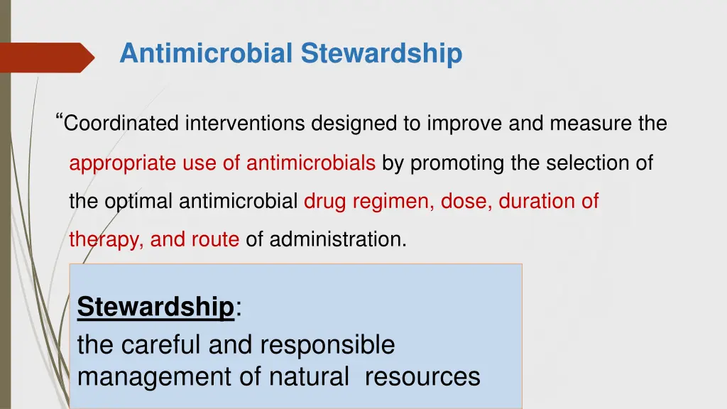 antimicrobial stewardship