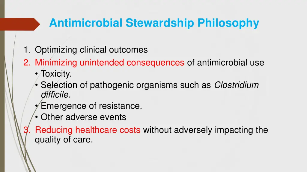 antimicrobial stewardship philosophy