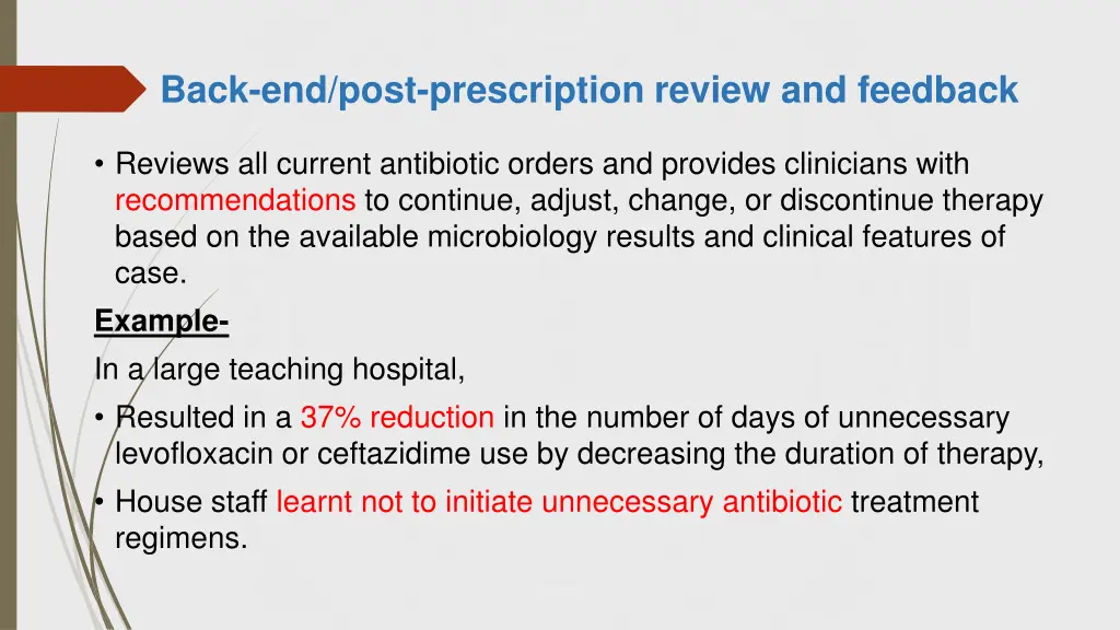 back end post prescription review and feedback