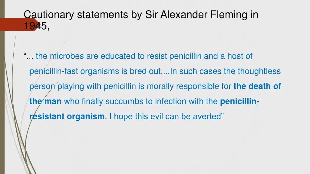 cautionary statements by sir alexander fleming