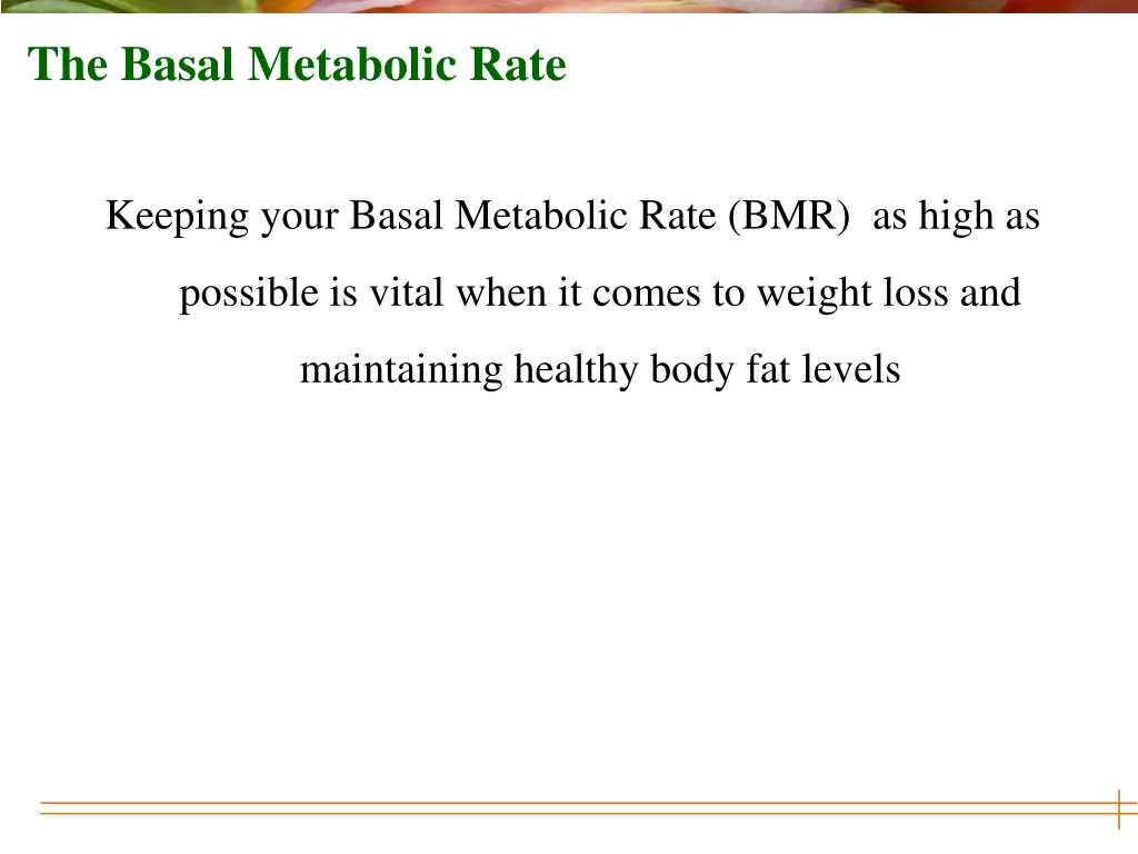 the basal metabolic rate