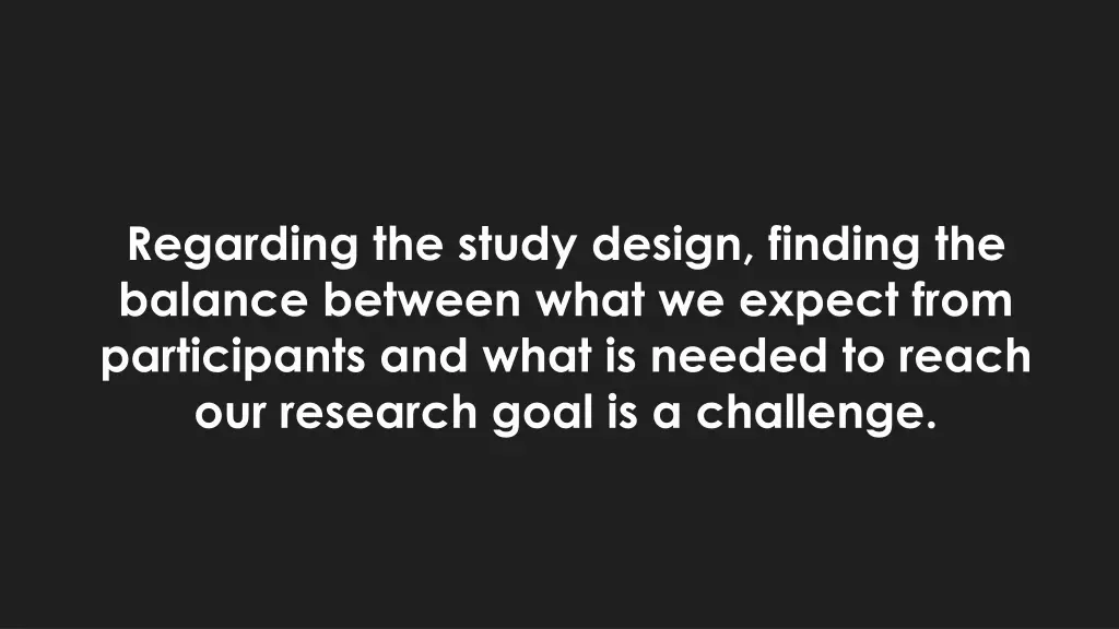 regarding the study design finding the balance