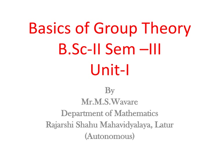 basics of group theory b sc ii sem iii unit i