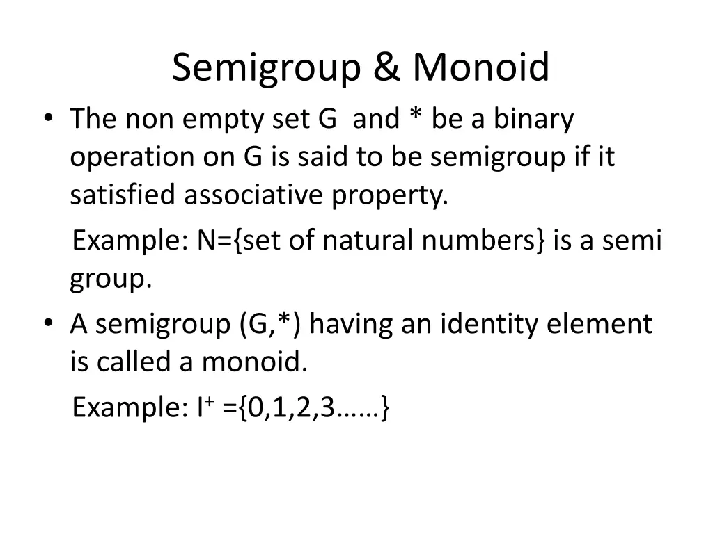 semigroup monoid the non empty