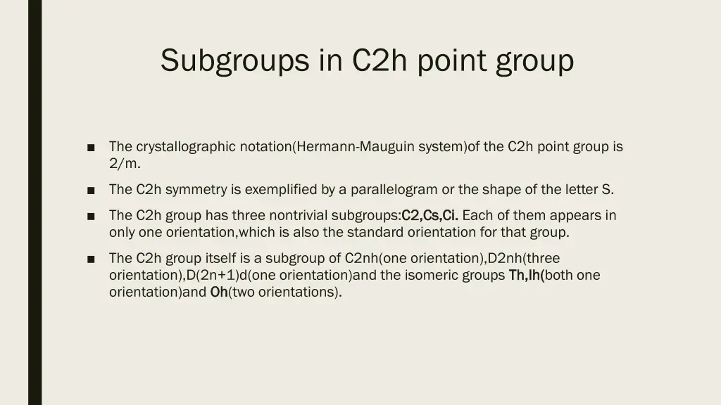 subgroups in c2h point group