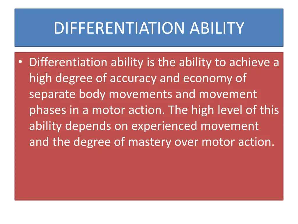 differentiation ability