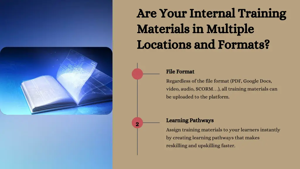 are your internal training materials in multiple