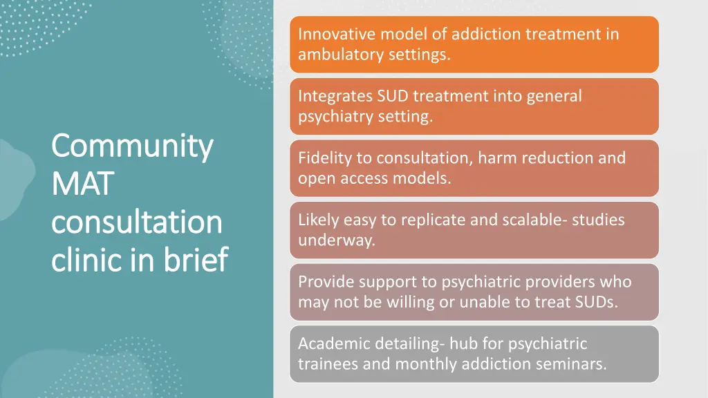 innovative model of addiction treatment