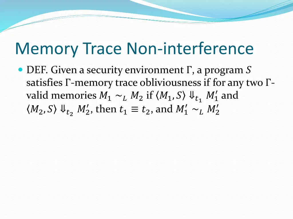 memory trace non interference