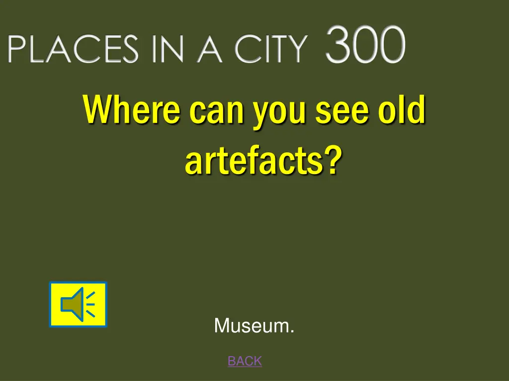 places in a city 300 where