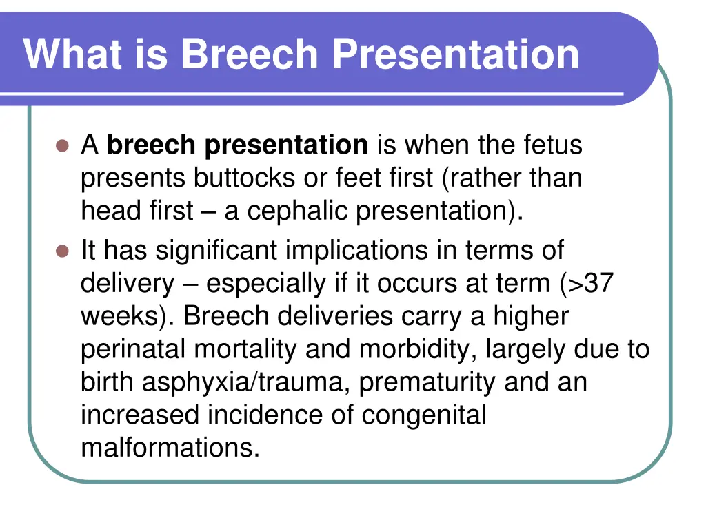 what is breech presentation