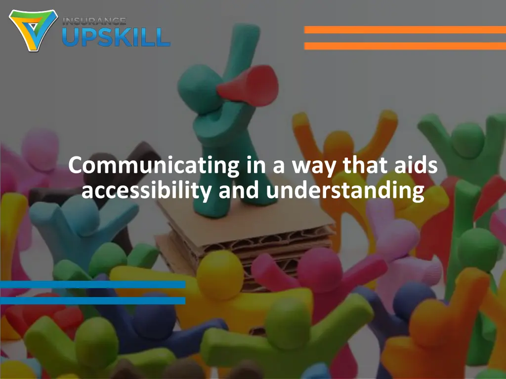 communicating in a way that aids accessibility