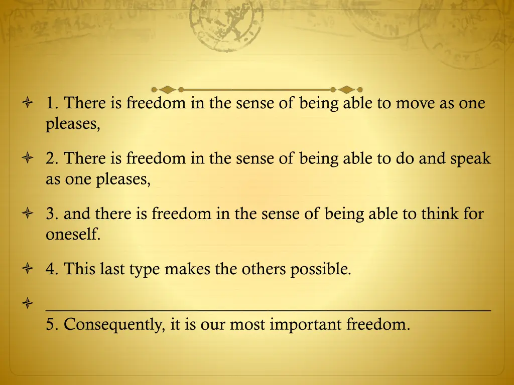 1 there is freedom in the sense of being able