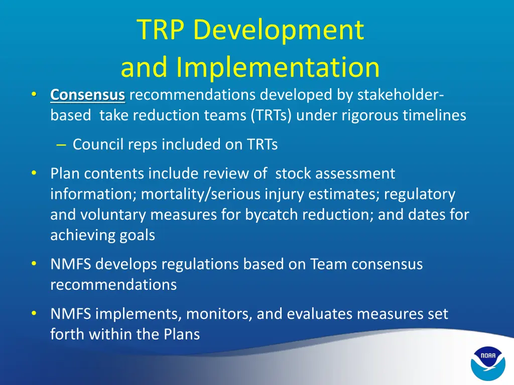 trp development and implementation