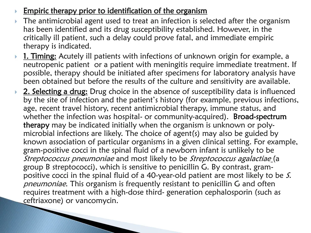 empiric therapy prior to identification