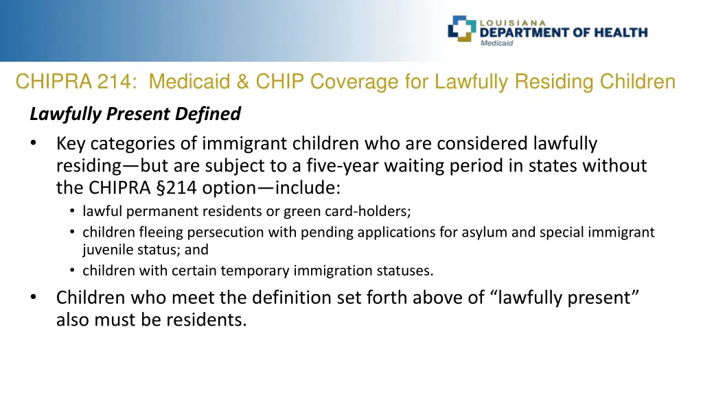 chipra 214 medicaid chip coverage for lawfully 1