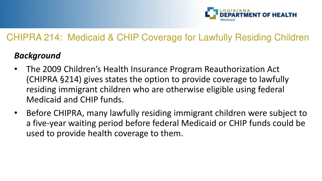 chipra 214 medicaid chip coverage for lawfully