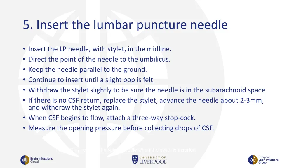 5 insert the lumbar puncture needle