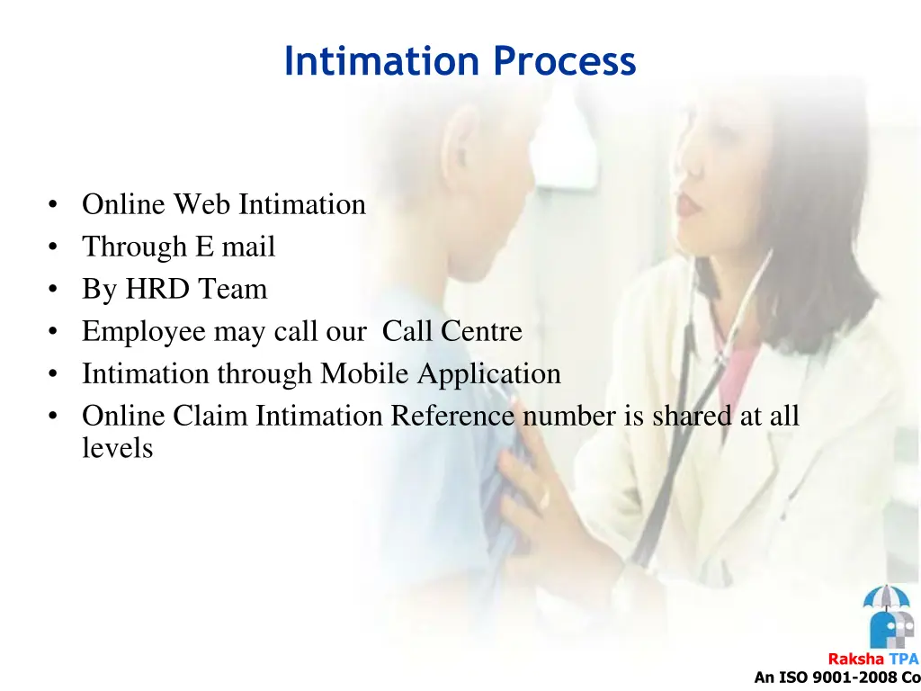 intimation process