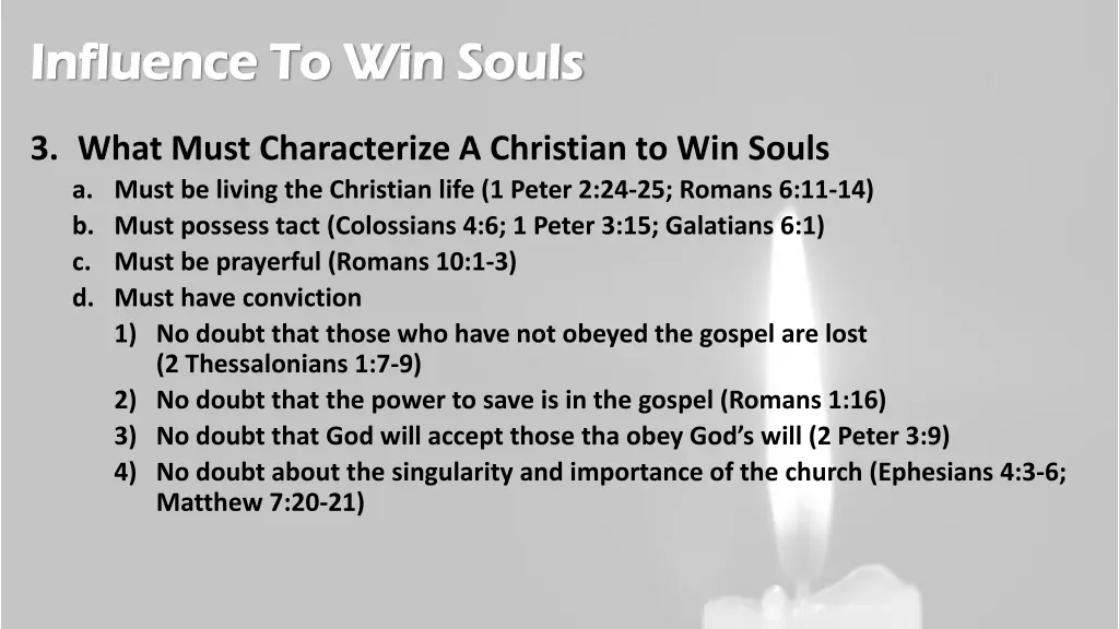 influence to win souls influence to win souls 2