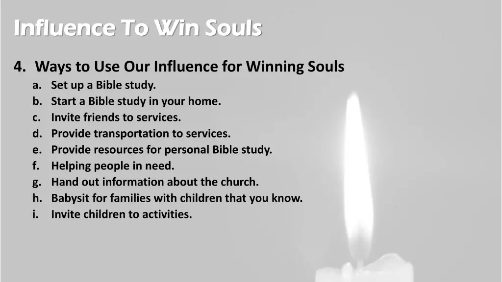 influence to win souls influence to win souls 3