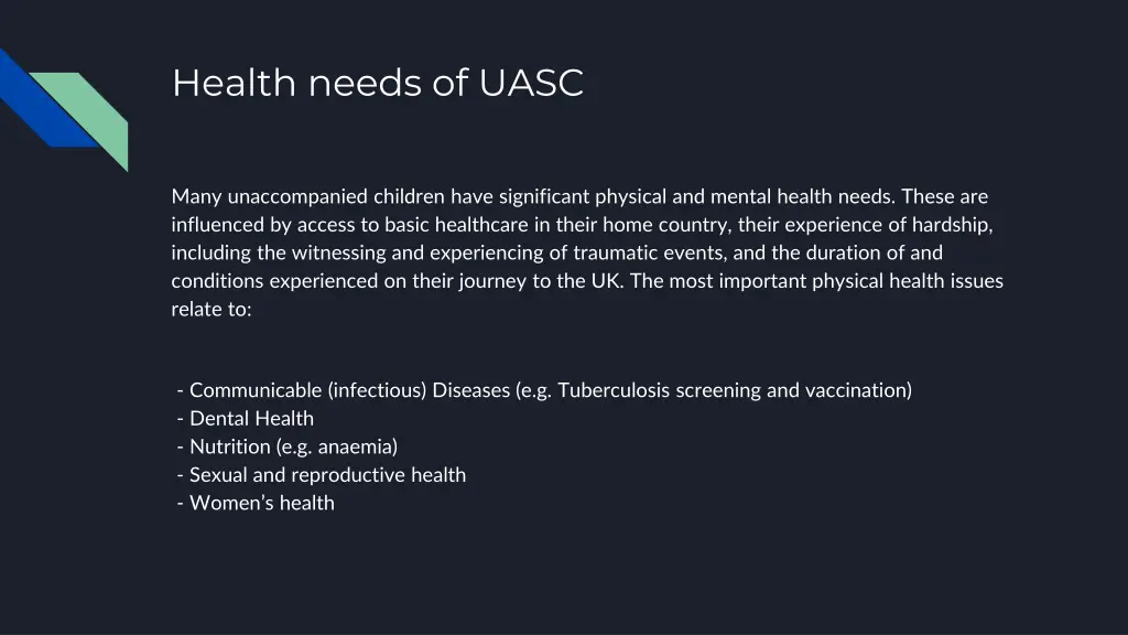 health needs of uasc