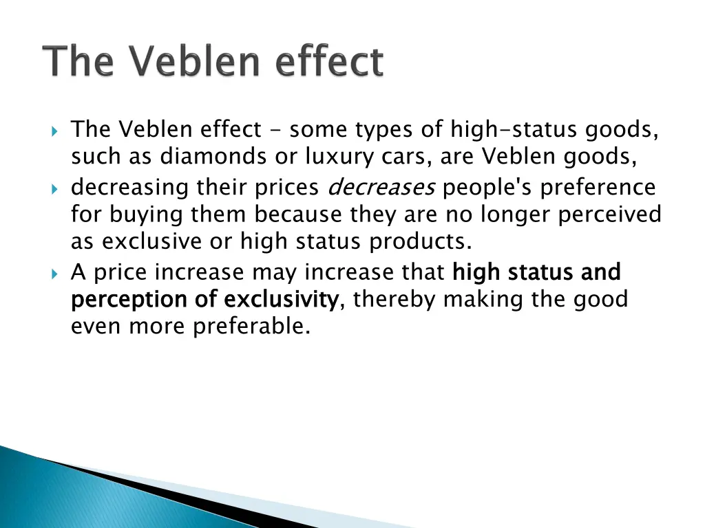 the veblen effect some types of high status goods