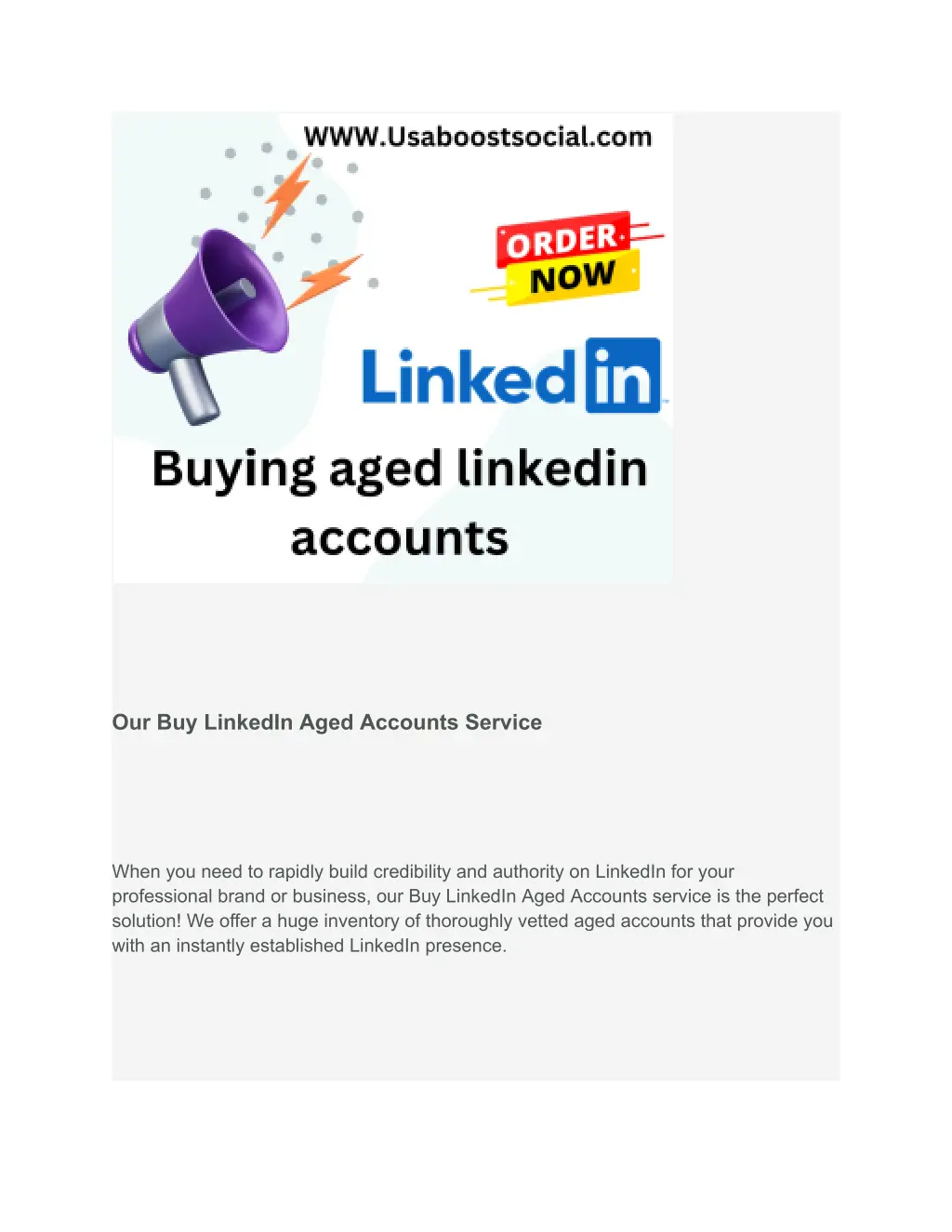 our buy linkedin aged accounts service