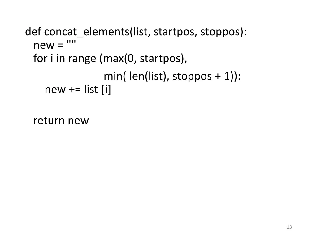 def concat elements list startpos stoppos