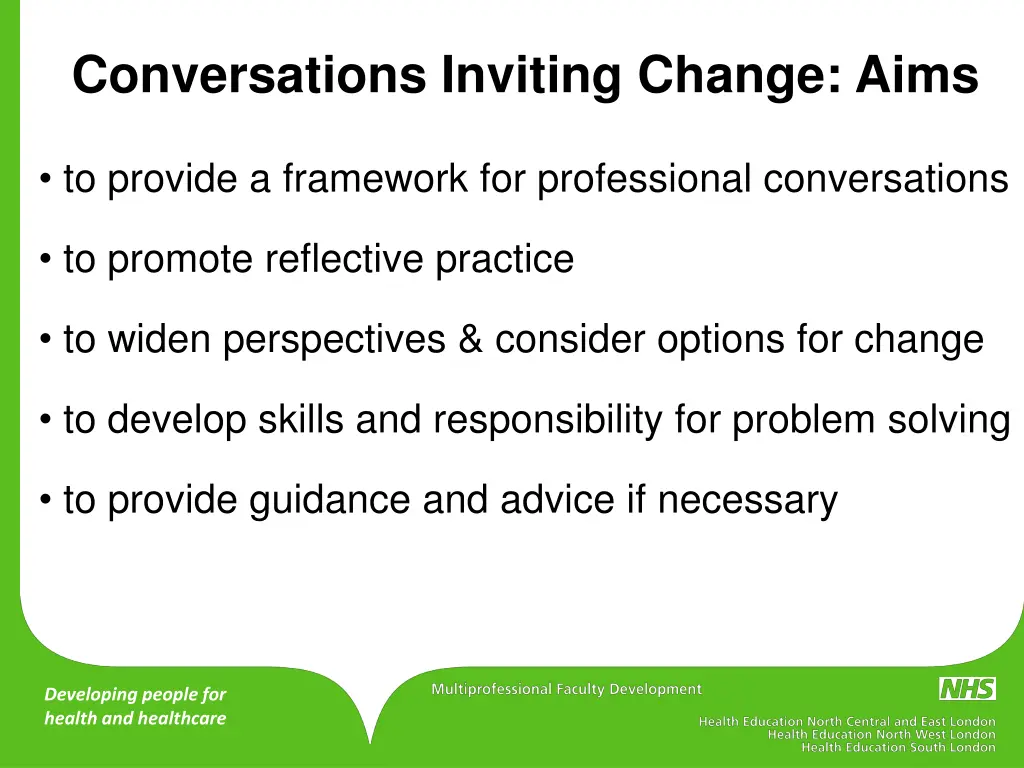 conversations inviting change aims